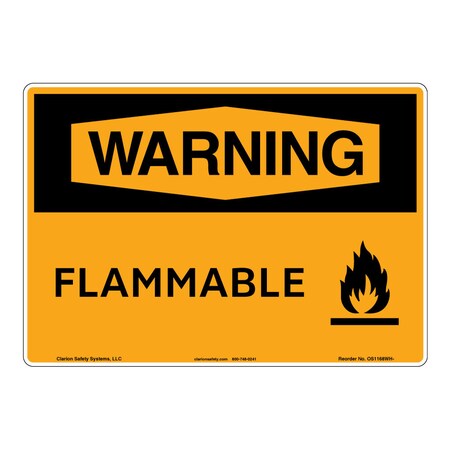 Warning/Flammable Sign (OS1168WH-)|Flexible Polyester 10" X 14" Self Adhesive |OSHA Signs|Sign for Chemical/Fuel Storage Facility